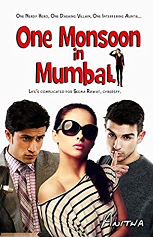 One Monsoon in Mumbai by Anitha Perinchery – Book Review